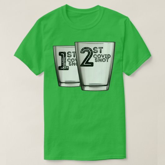 Funny Shot One Shot Two Drink Shots T-shirt (Design voorkant)