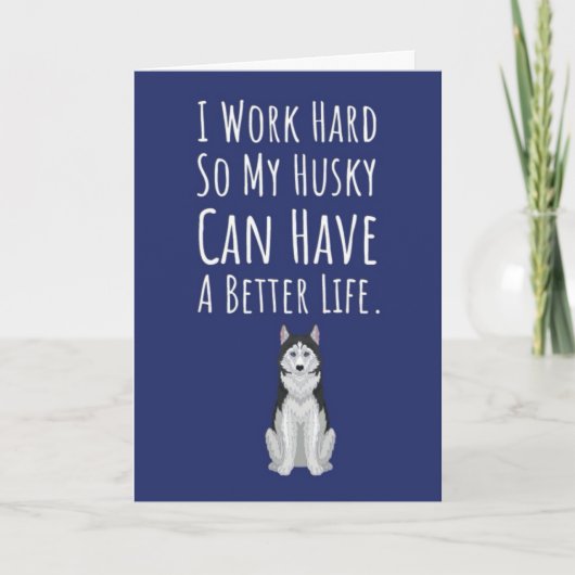 Funny Siberian Husky Cards Pet Animal Dog Owner  Kaart (Voorkant)