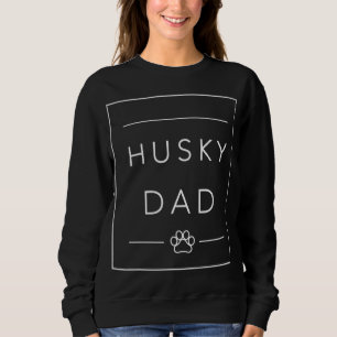 Funny Siberian Husky Lover Dog Dad, Husky Dog Dad Trui