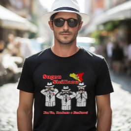 Funny Sicilian Gezegde Mafia Characters T-Shirt