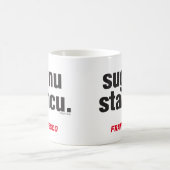 Funny Sicilian Saying Sugnu Stancu Mug Koffiemok (Center)