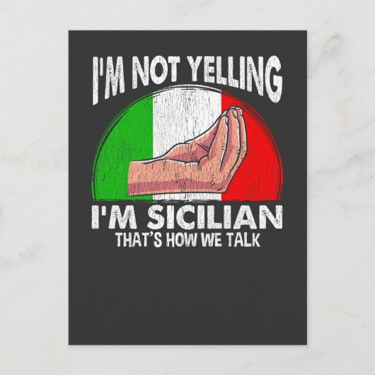 Funny Sicily Quote voor Yelling Sicilian Briefkaart (Voorkant)