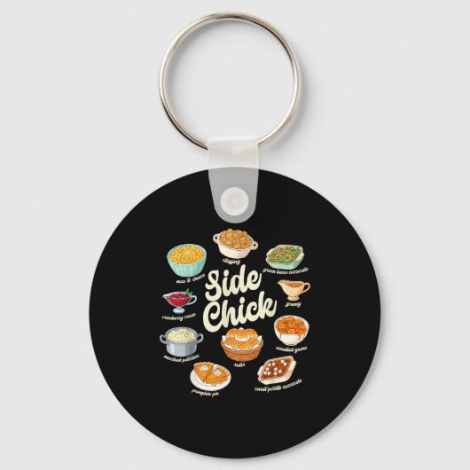 Funny Side Chick Thanksgiving For Men Women  Sleutelhanger (Voorkant)
