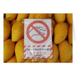 Funny Sign "Niet aanraken mango"