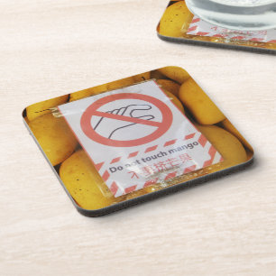 Funny Sign "Niet aanraken mango" Bier Onderzetter