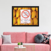 Funny Sign "Niet aanraken mango" Canvas Afdruk (Insitu (Woonkamer))