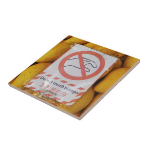 Funny Sign "Niet aanraken mango" Tegeltje