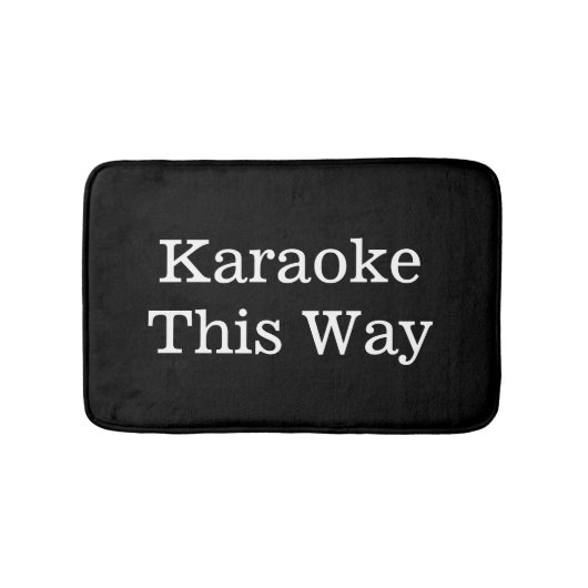 Funny Singer Gift Karaoke op deze manier Badmat (Voorkant)