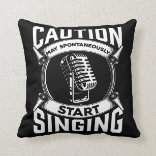 Funny Singer Quote Microphone Singing Musician Kussen