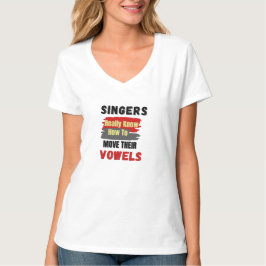 Funny Singers Vowel Movement T-shirt