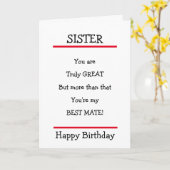 Funny Sister Beste Mate Verse Verjaardag Kaart (Gele Bloem)