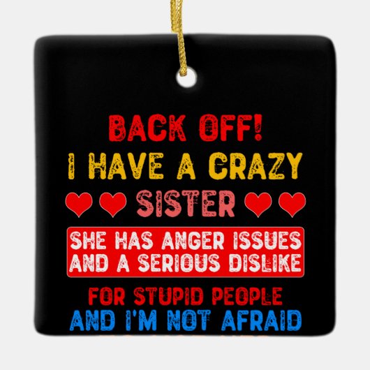 Funny Sister Gezegde Keramisch Ornament (Voorkant)