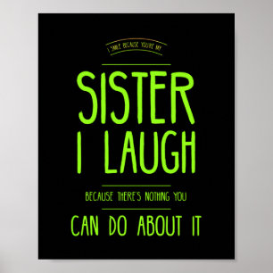 Funny Sister lachen Poster