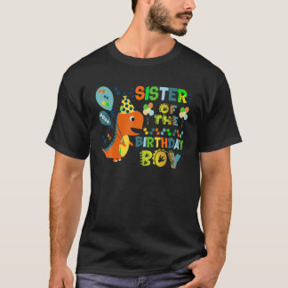 Funny Sister of the Birthday Boy T Shirt Dinosaur
