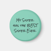 Funny Sister Quote Magneet (Voorkant)