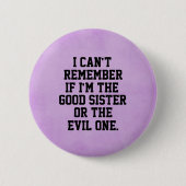 Funny Sister Quote Ronde Button 5,7 Cm (Voorkant)