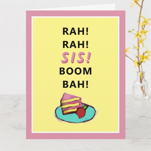 Funny Sister Verjaardag Kaart (Gele Bloem)