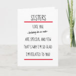 Funny Sisters Cheeky Verse Happy Birthday Kaart<br><div class="desc">Een mooie verjaardagskaart om naar je zus te sturen met het grappige vers 'Sisters zoals jij in een dierentuin horen - zijn speciaal en weinigen,  daarom ben ik zo blij,  ik ben verwant met je!'</div>