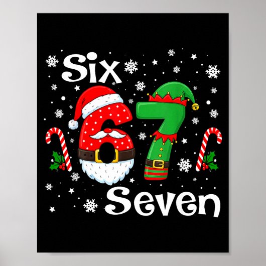 Funny Six Seven 67 Meme 6 7 Elf Santa Christmas Pa Poster (Voorkant)