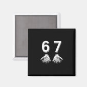 Funny Six Seven 67 Meme Gen Alpha Slang Hands Magneet (Voorkant / Achterkant)