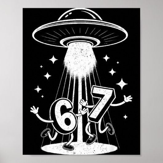 Funny Six Seven 67 Meme Internet Meme Ufo Gen Alph Poster (Voorkant)