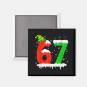 Funny Six Seven 67 Meme Saying 6 7 Elf Christmas T Magneet (Voorkant / Achterkant)