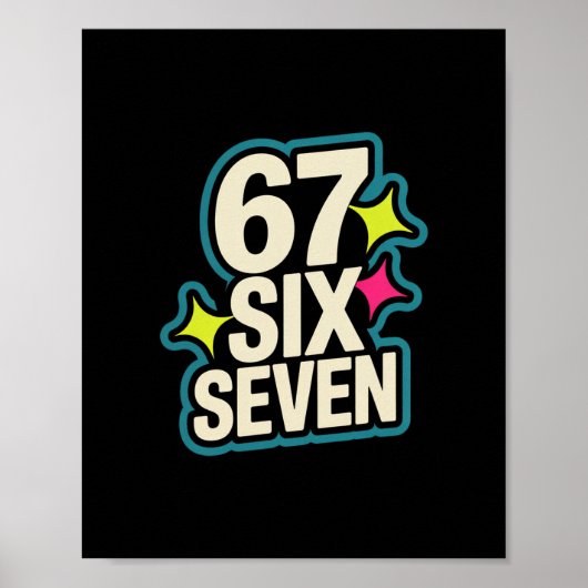 Funny Six Seven 6 7 Meme 1  Poster (Voorkant)