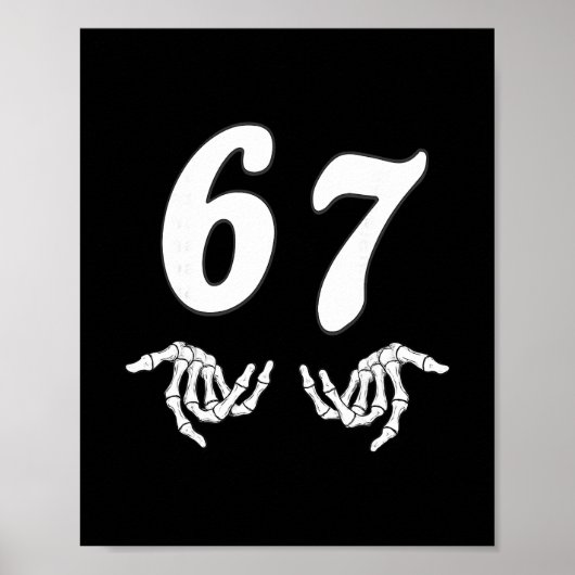 Funny Six Seven 6 7 Meme 67 Skeleton Hand Hallowee Poster (Voorkant)