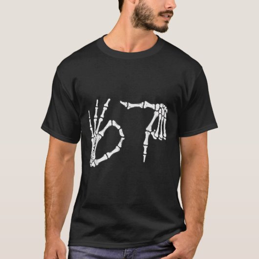Funny Six Seven 6 7 Meme 67 Skeleton Hand Hallowee T-shirt (Voorkant)