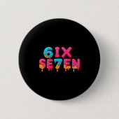 Funny Six Seven 6 7 Meme Design  Ronde Button 5,7 Cm (Voorkant)