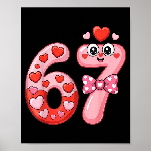 Funny Six Seven 6 7 Meme For Men Women Kids Valent Poster (Voorkant)