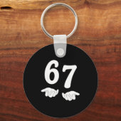 Funny Six Seven 6 7 Meme Gen Alpha Slang 67 Hands Sleutelhanger (Voorkant)