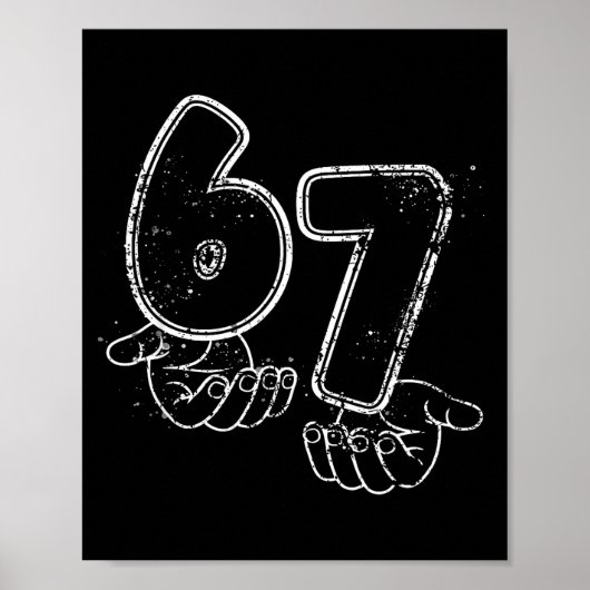 Funny Six Seven 6 7 Meme Gen Alpha Slang 6 7 Hands Poster (Voorkant)