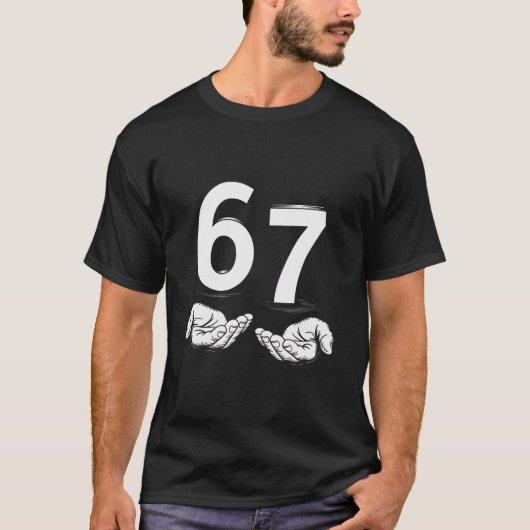 Funny Six Seven 6 7 Meme Gen Alpha Slang 6 7 Hands T-shirt (Voorkant)