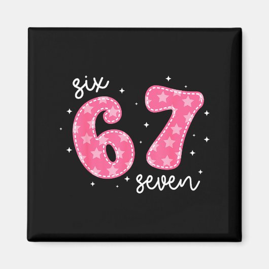 Funny Six Seven 6 7 Meme Gen Alpha Slang 6 7 Nk Cu Magneet (Voorkant)