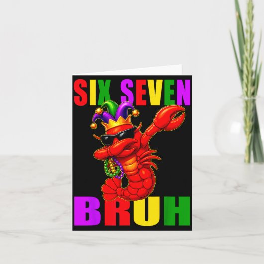 Funny Six Seven Bruh Mardi Gras 6 7 Meme Crawfish  Kaart (Voorkant)