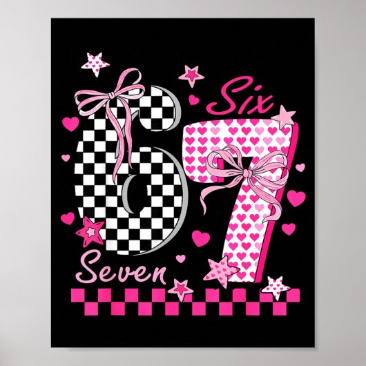 Funny Six Seven Coquette 6 7 Meme Men Women Valent Poster (Voorkant)
