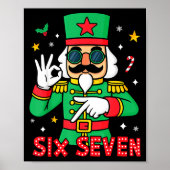 Funny Six Seven Meme Christmas Nutcracker Saying 6 Poster (Voorkant)