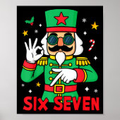 Funny Six Seven Meme Christmas Nutcracker Saying 6 Poster (Voorkant)