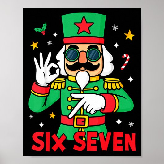 Funny Six Seven Meme Christmas Nutcracker Saying 6 Poster (Voorkant)