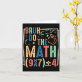 Funny Six Seven Teacher Humor Bruh Do The Math 67  Kaart (Gele Bloem)
