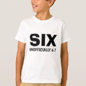 Funny Six Unofficial 6-7 Birthday Kid's  T-shirt (Voorkant)