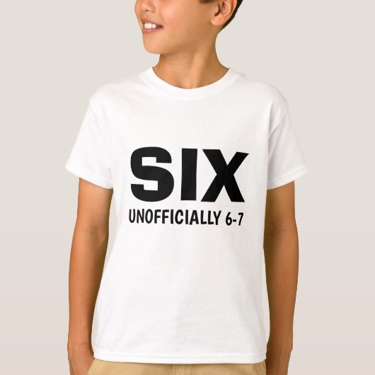 Funny Six Unofficial 6-7 Birthday Kid's  T-shirt (Voorkant)