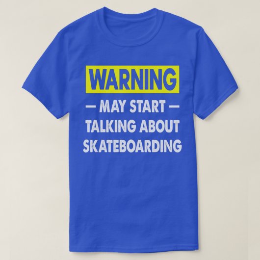 Funny Skateboarding Quote Mannen Skateboarding Gif T-shirt (Design voorkant)