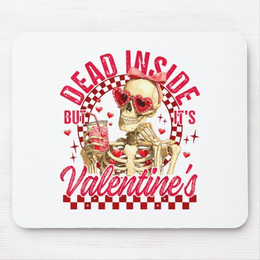Funny Skeleton Dead Inside But It's Valentine's Da Muismat (Voorkant)