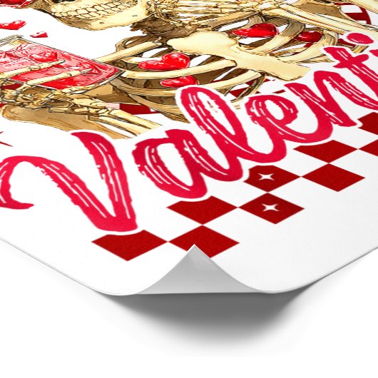 Funny Skeleton Dead Inside But It's Valentine's Da Poster (Hoek)