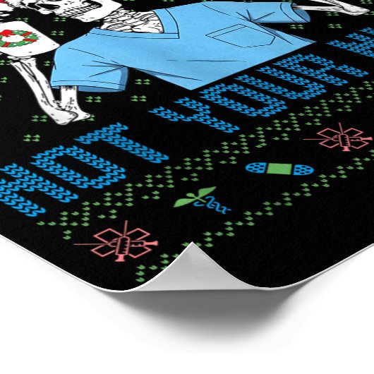 Funny Skeleton Deck The Halls And Not Your Nurse U Poster (Hoek)