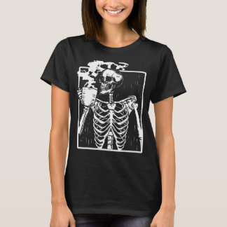 Funny Skeleton Drink Coffee Caffeine Lover Coff T-shirt