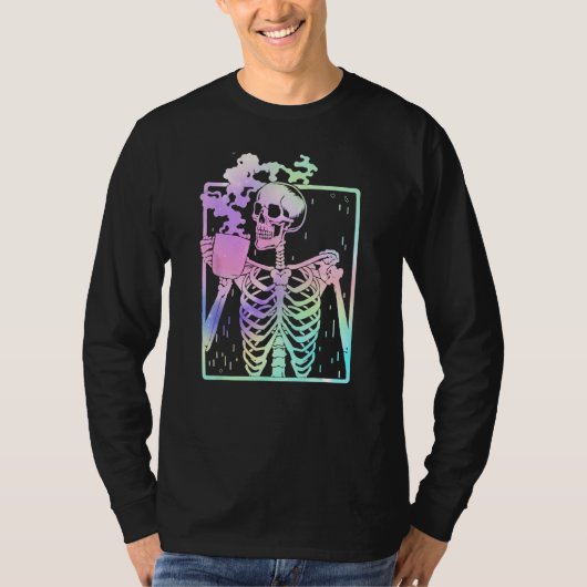 Funny Skeleton Drinking Coffee Caffeine Coffee B T-shirt (Voorkant)