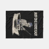 Funny Skeleton Fishing Just One More Cast Quote  Fleece Deken (Voorkant (Horizontaal))